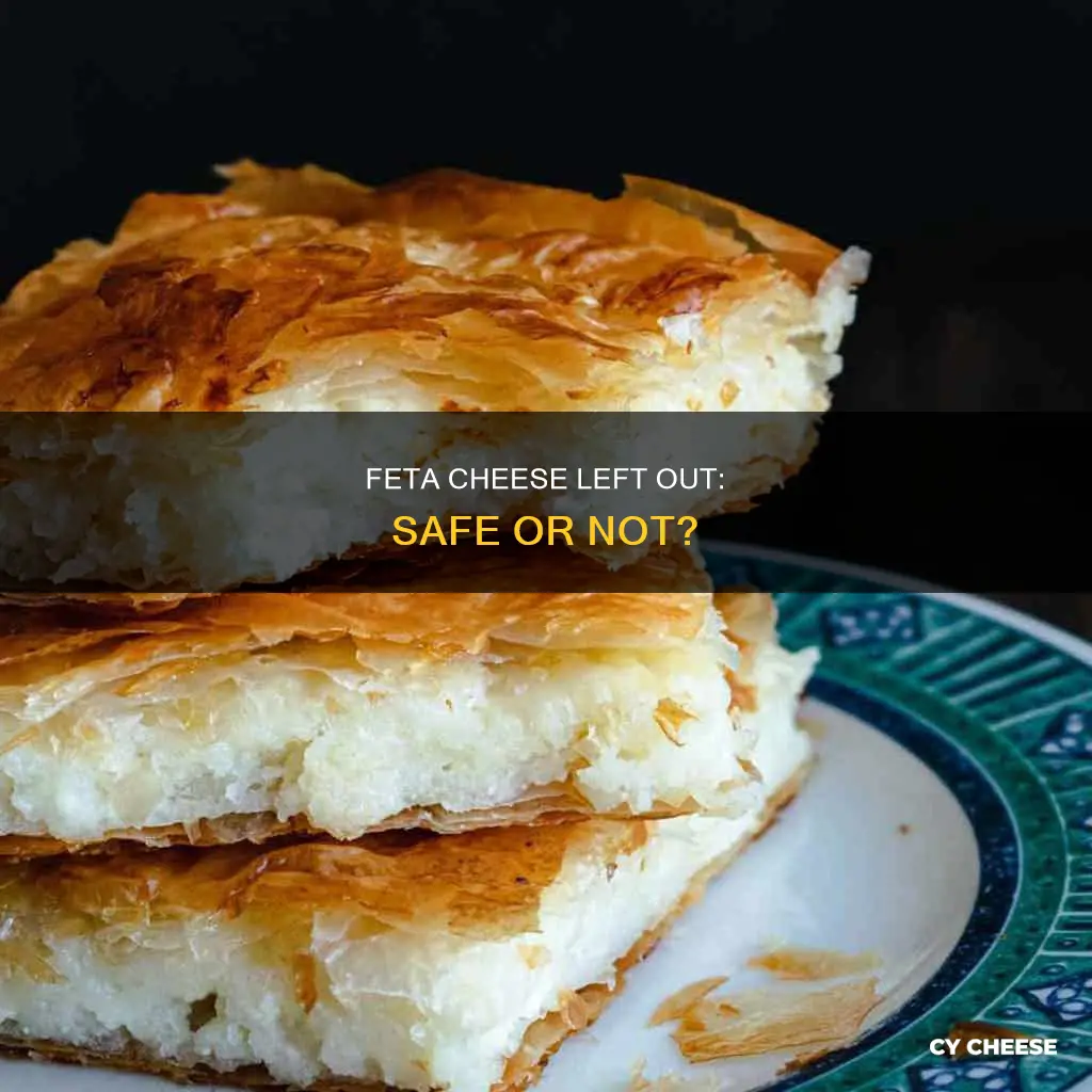 does feta cheese spoil if left out overnight