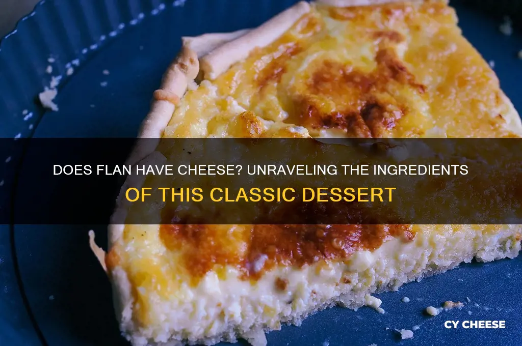 does flan have cheese