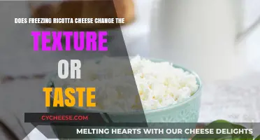 Freezing Ricotta Cheese: Texture and Taste Changes Explained