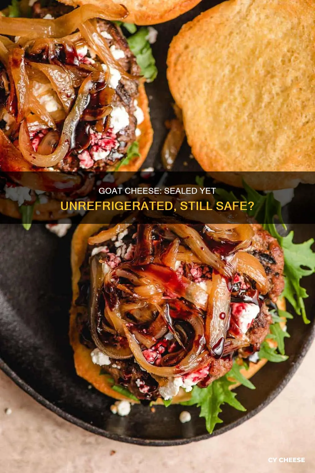 does goat cheese go bad if not refrigerated but sealed