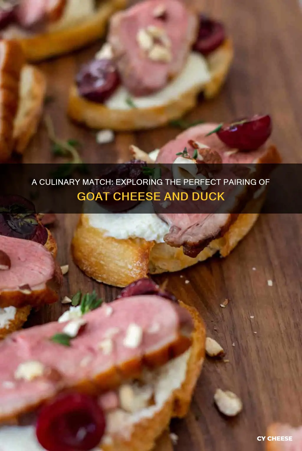 does goat cheese go well with duck