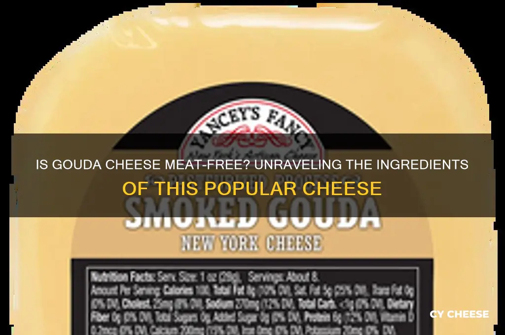 does gouda cheese contain meat