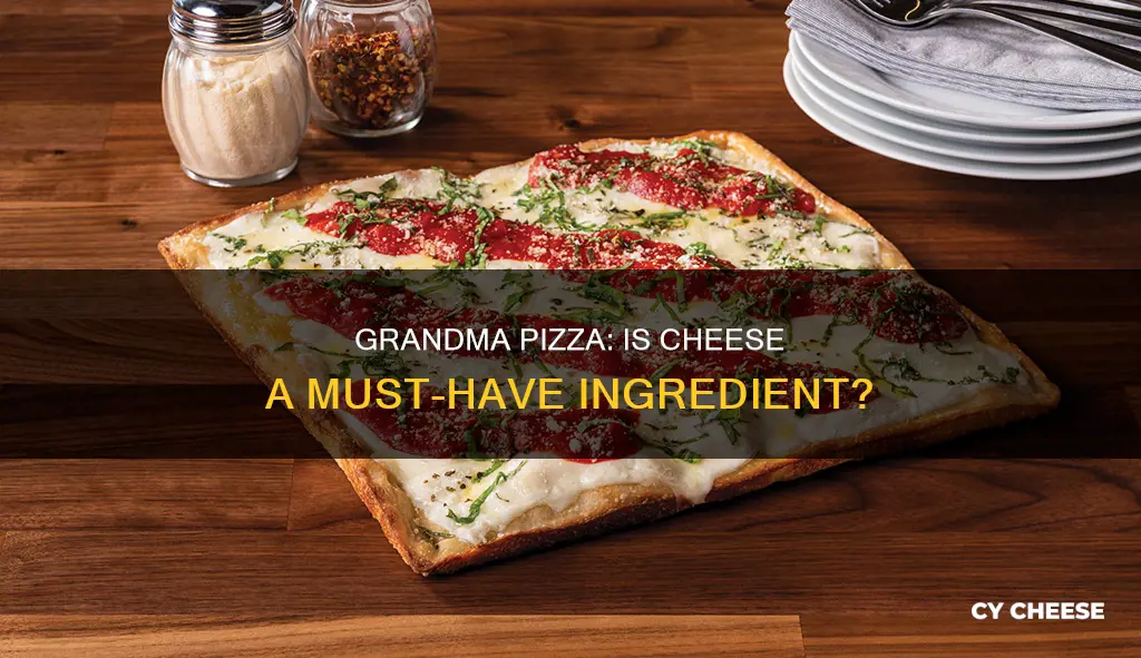 does grandma pizza have cheese