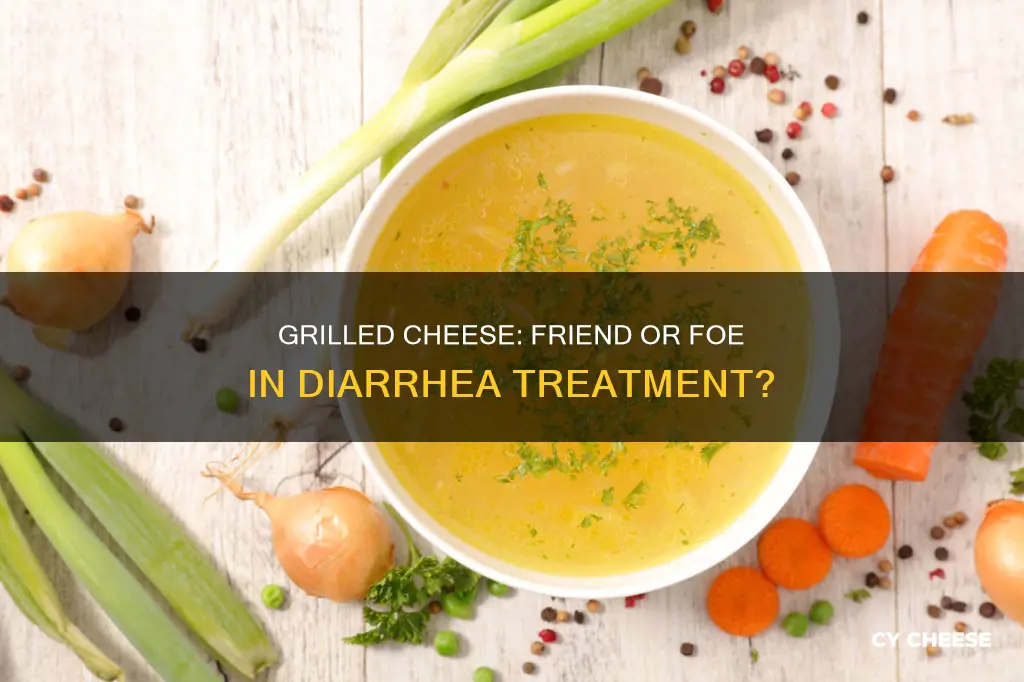 does grilled cheese help with diarrhea