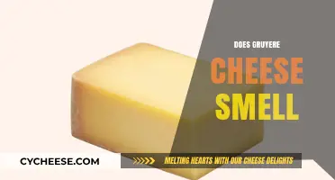Does Gruyere Cheese Smell? Uncovering the Truth About Its Aroma