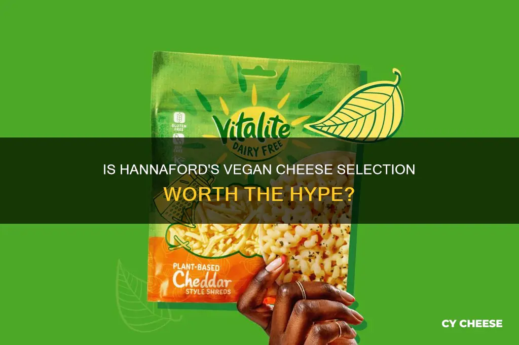 does hannaford have vegan cheese