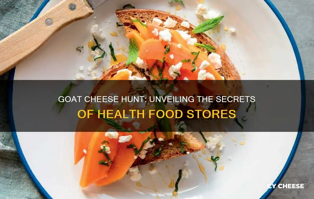 does health food store have goat cheese