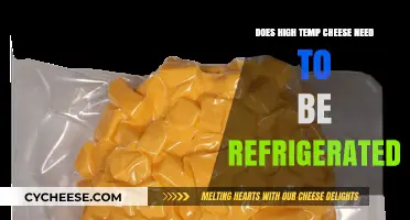 High-Temp Cheese: Does It Really Need Refrigeration?