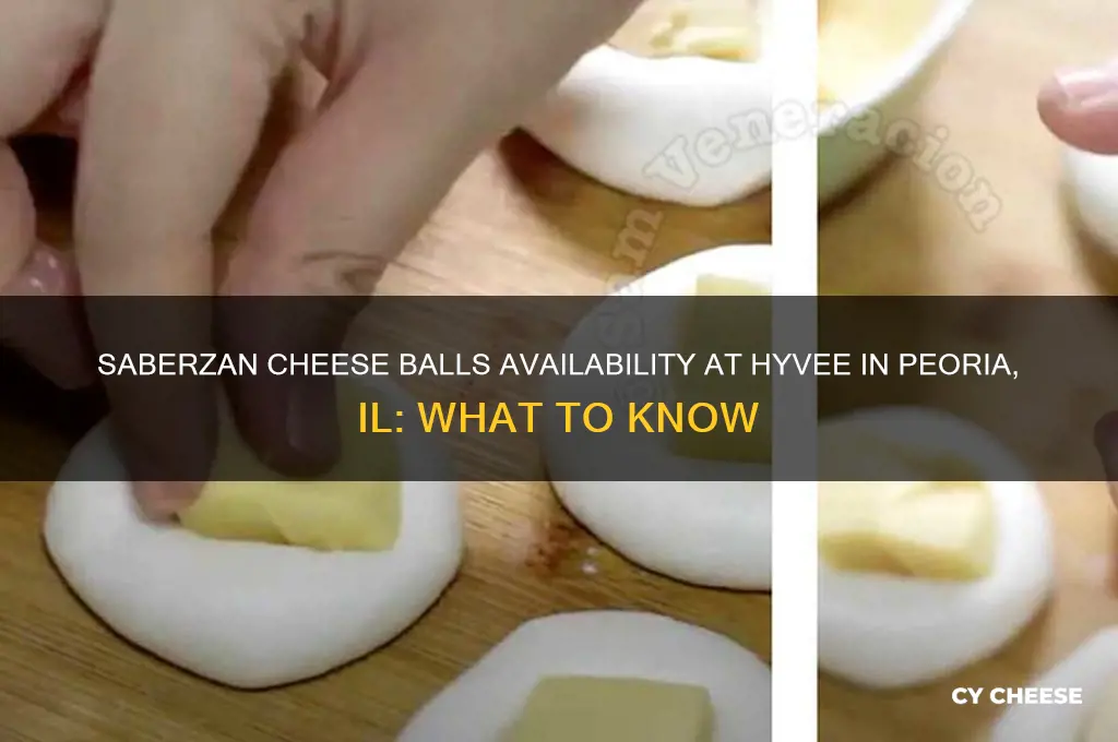 does hyvee carry saberzan cheese balls in peoria il