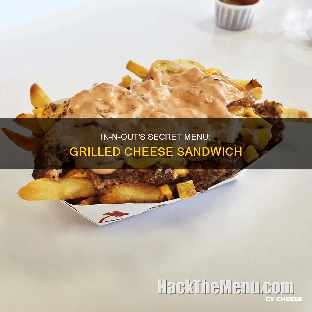 does in and out have grilled cheese