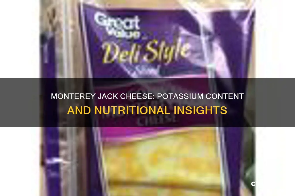 does it have potassium in monterey jack cheese