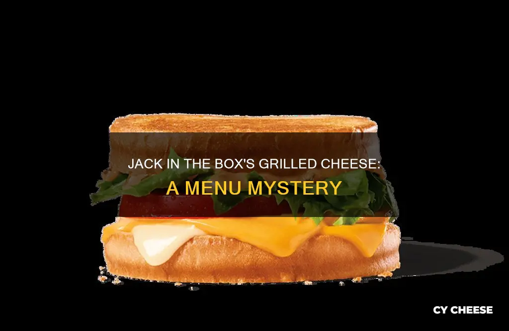 does jack in the box have grilled cheese