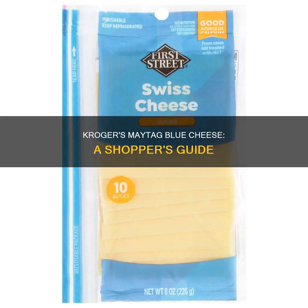 does kroger carry maytag blue cheese