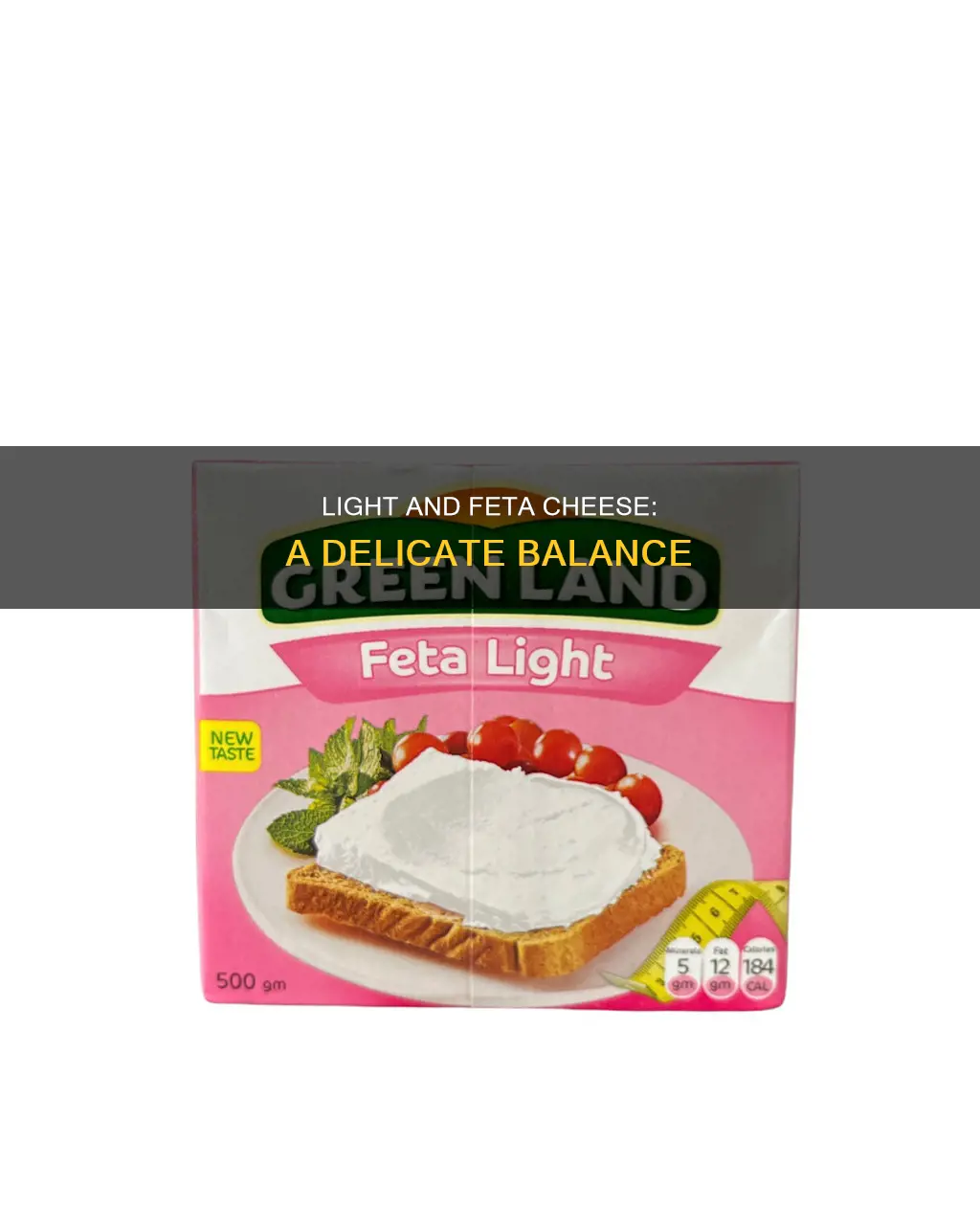 does light affect feta cheese