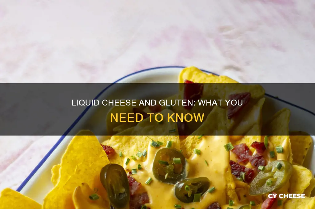 does liquid cheese have gluten
