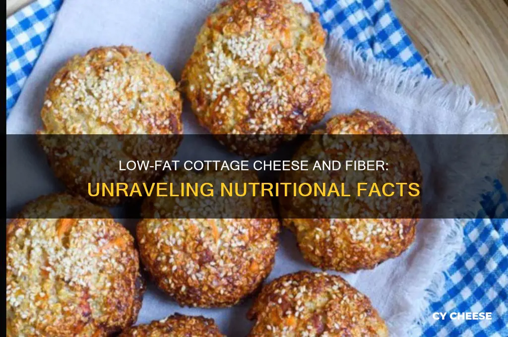 does low fat cottage cheese have fiber