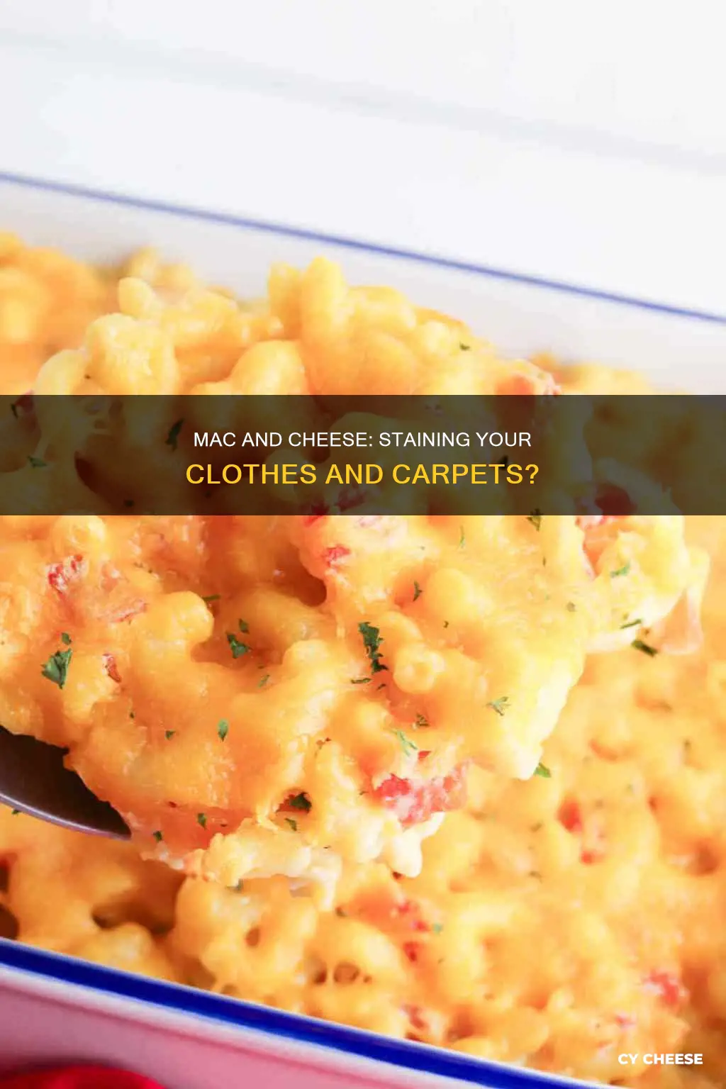does macaroni and cheese stain
