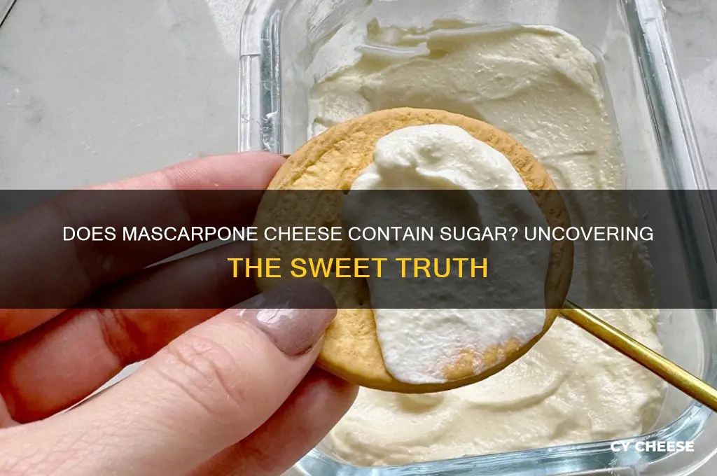 does mascarpone cheese have sugar