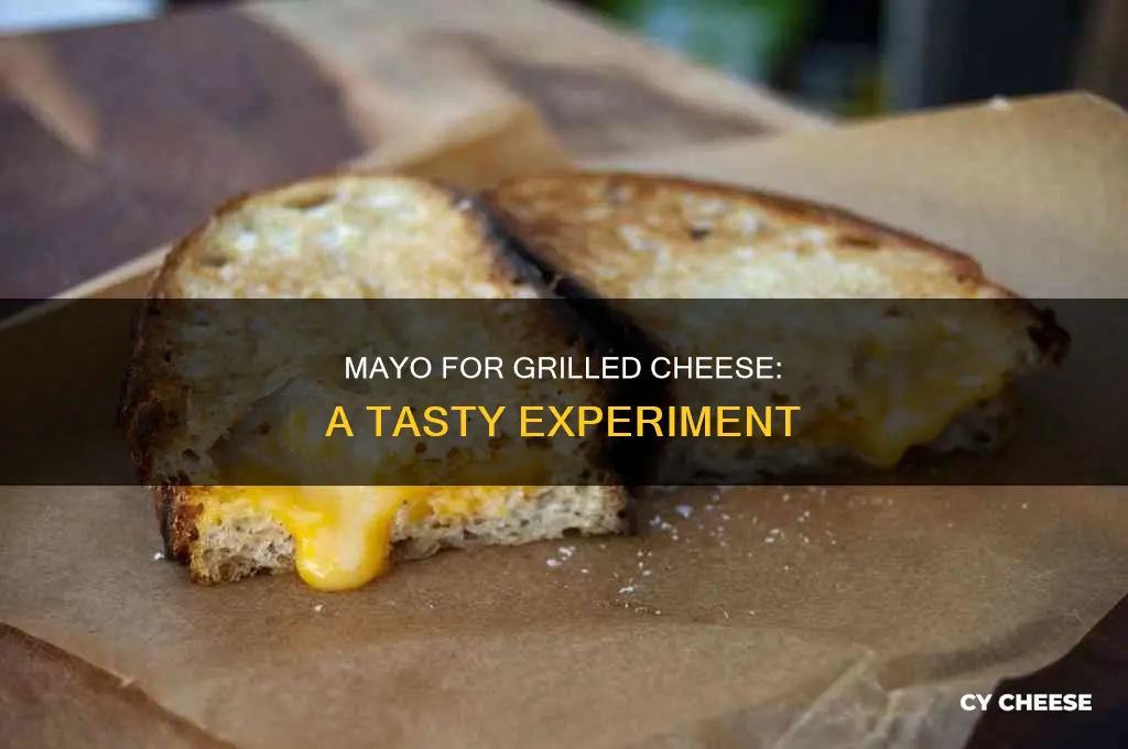does mayo work for grilled cheese
