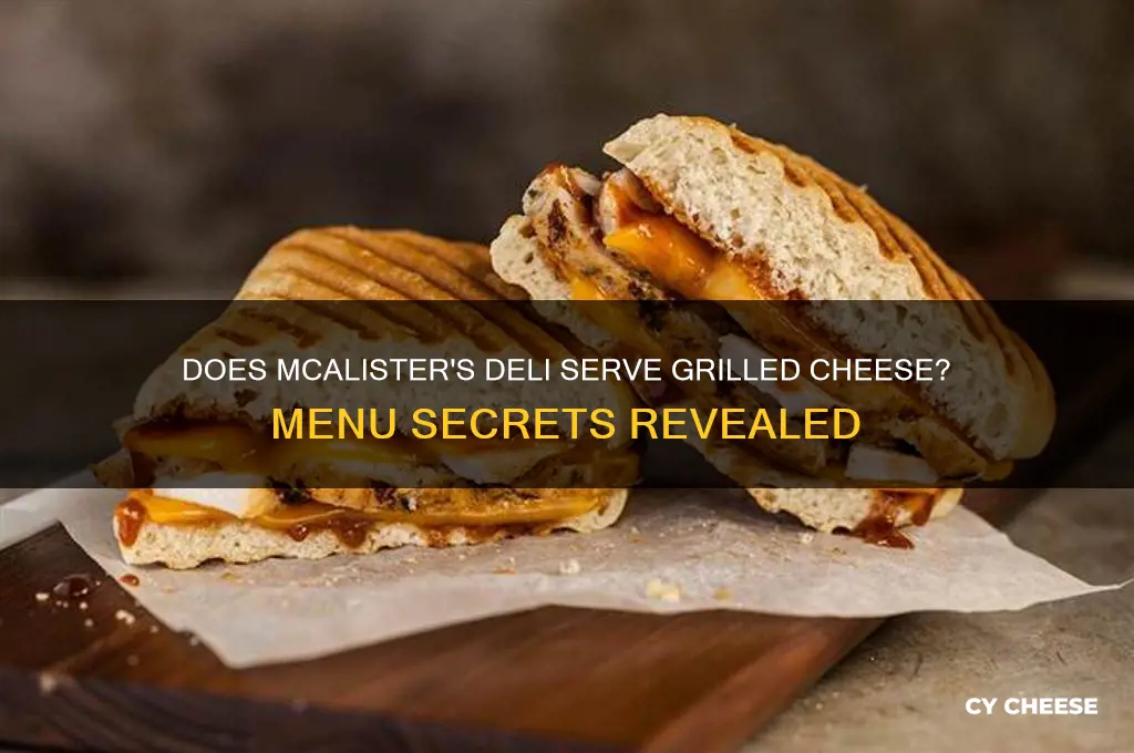 does mccalisters have grelled cheese