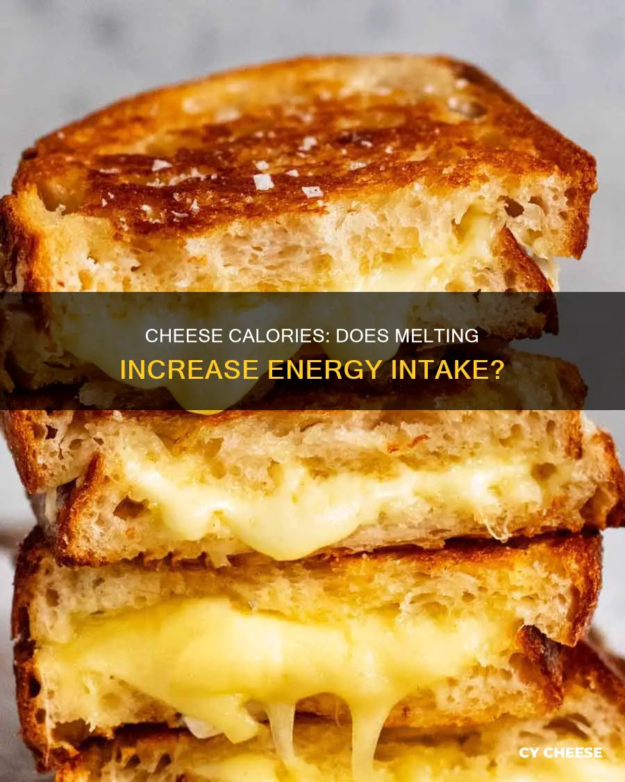 does melting cheese increase calories