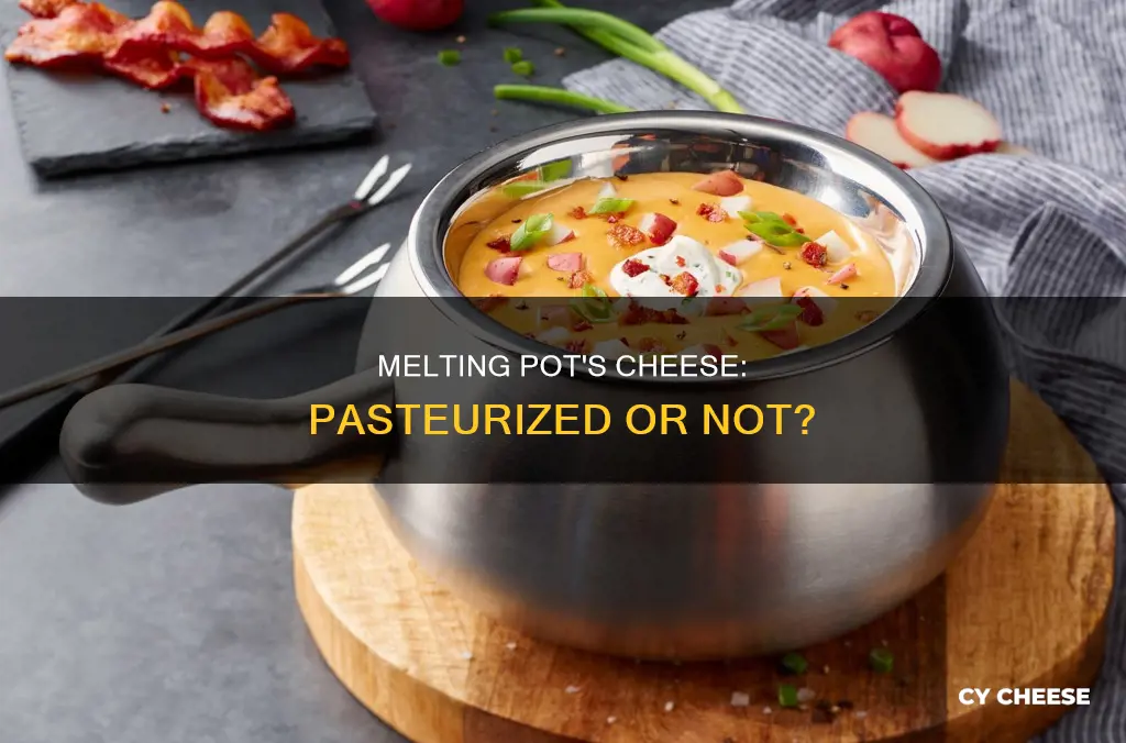 does melting pot use pasteurized cheese