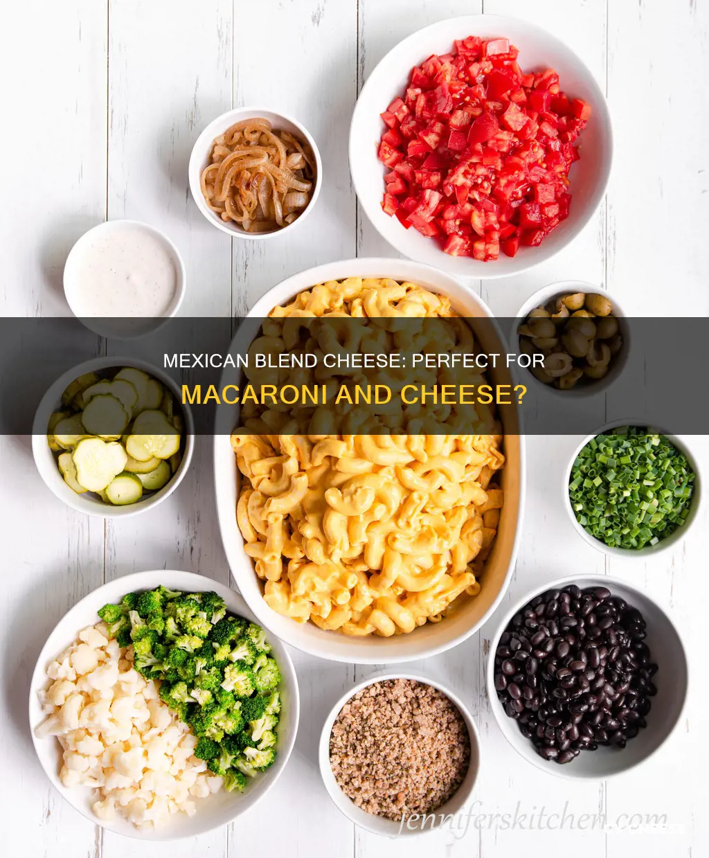 does mexican blend cheese do well for macaroni an cheese