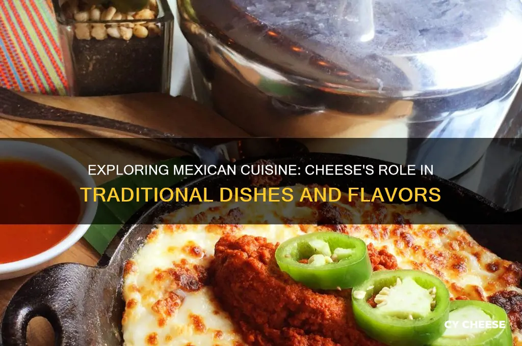 does mexican food contain a lot of cheese