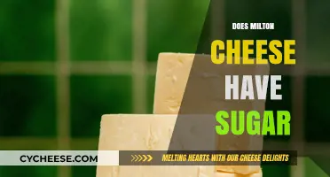 Does Milton Cheese Contain Sugar? A Nutritional Breakdown