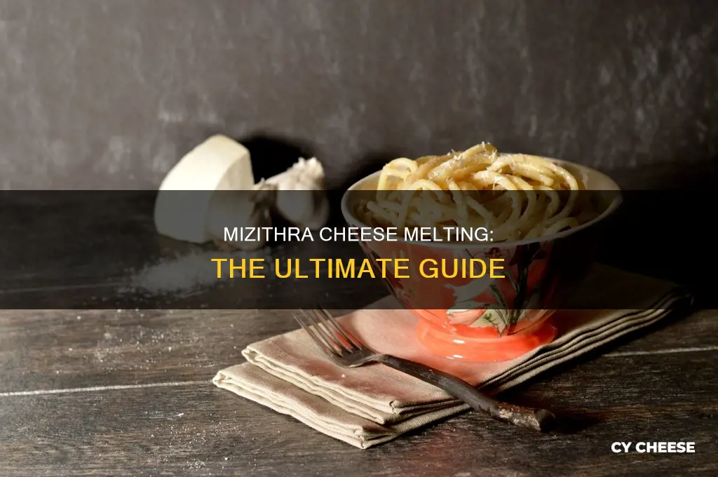 does mizithra cheese melt