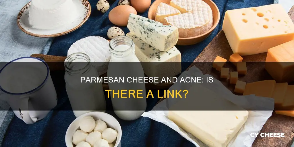 does parmesan cheese cause acne