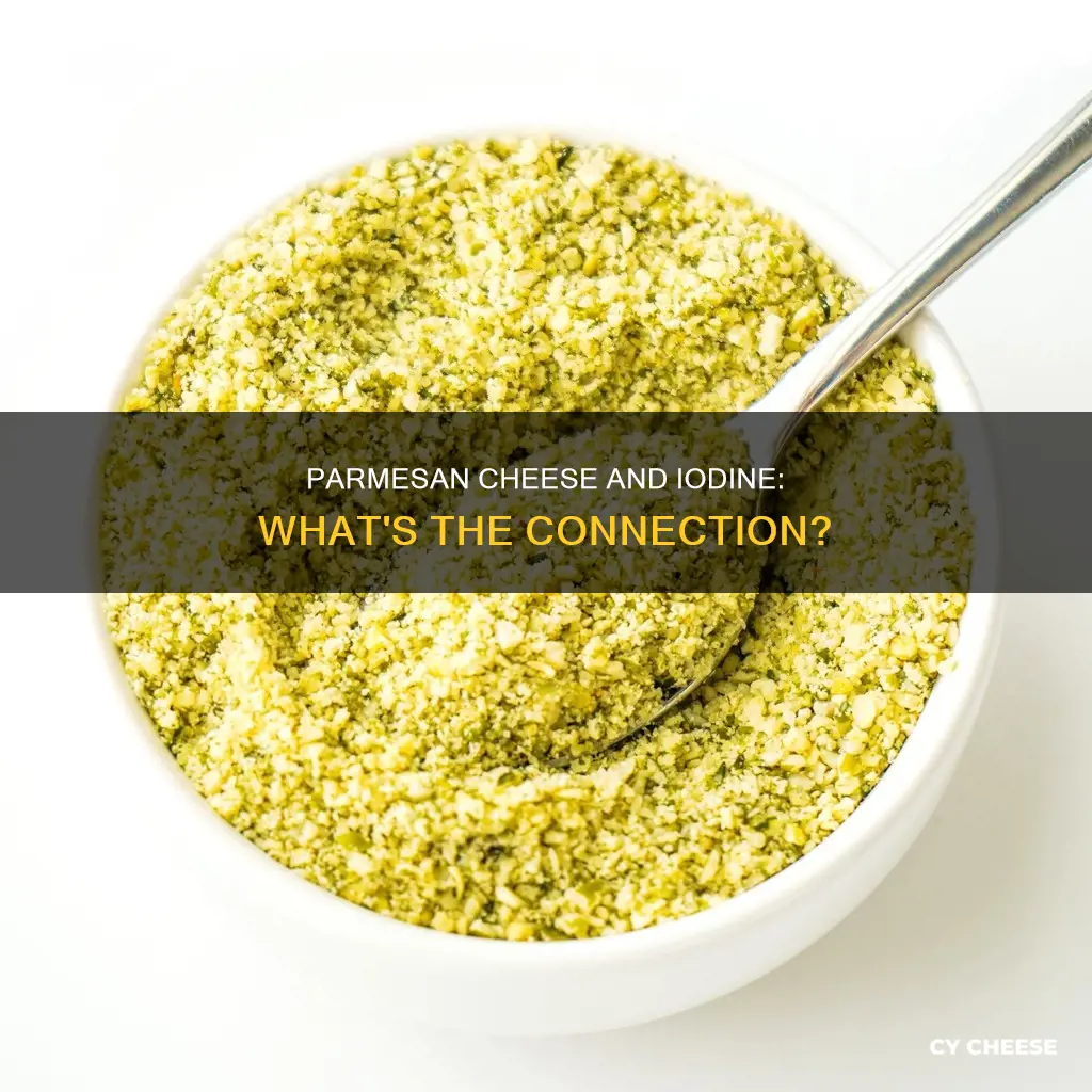 does parmesan cheese contain iodine
