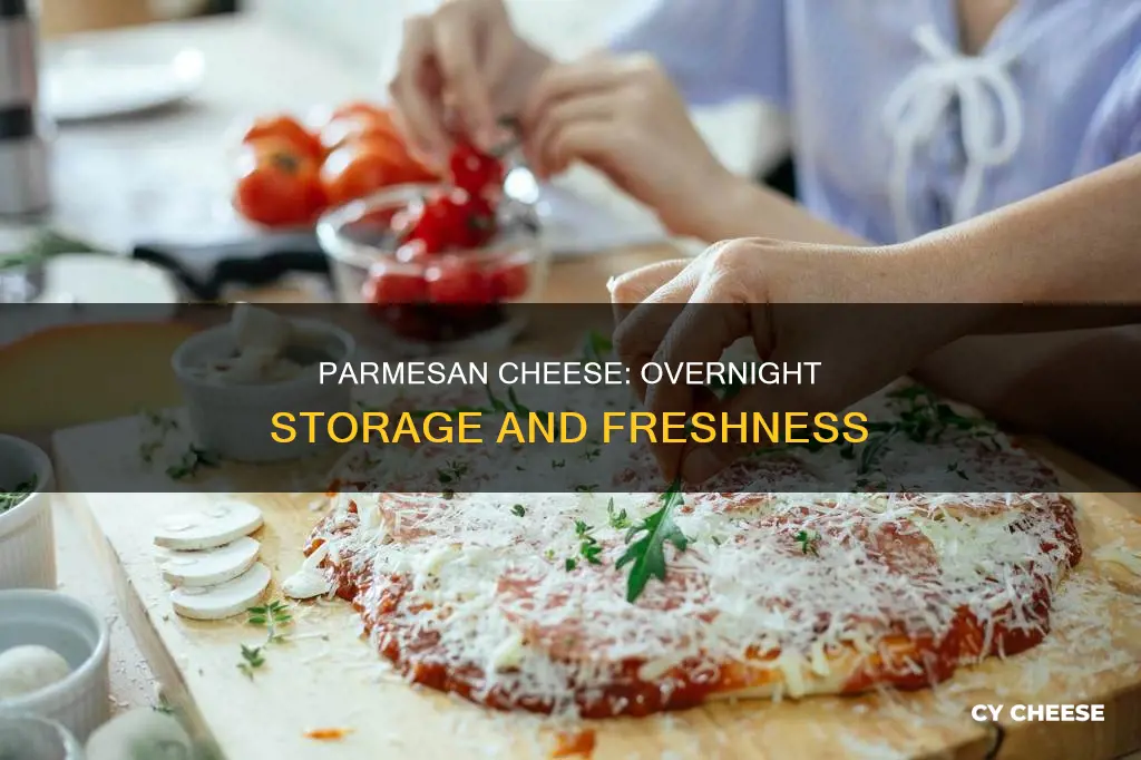 does parmesan cheese go bad if left out overnight