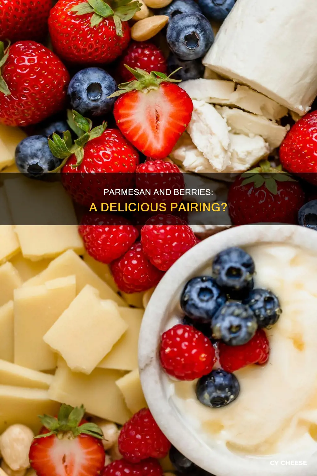 does parmesan cheese go with berries
