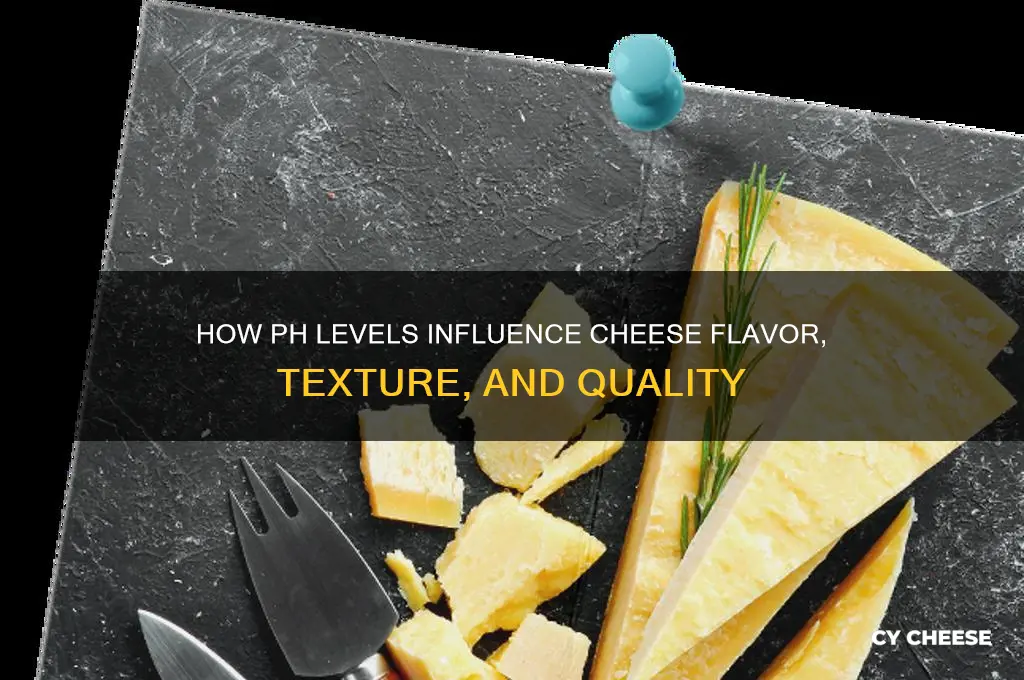 does ph affect cheese