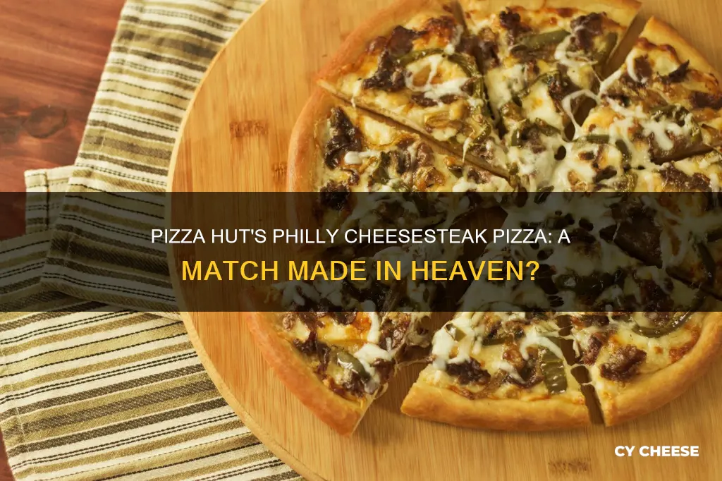 does pizza hut have a philly cheese steak pizza