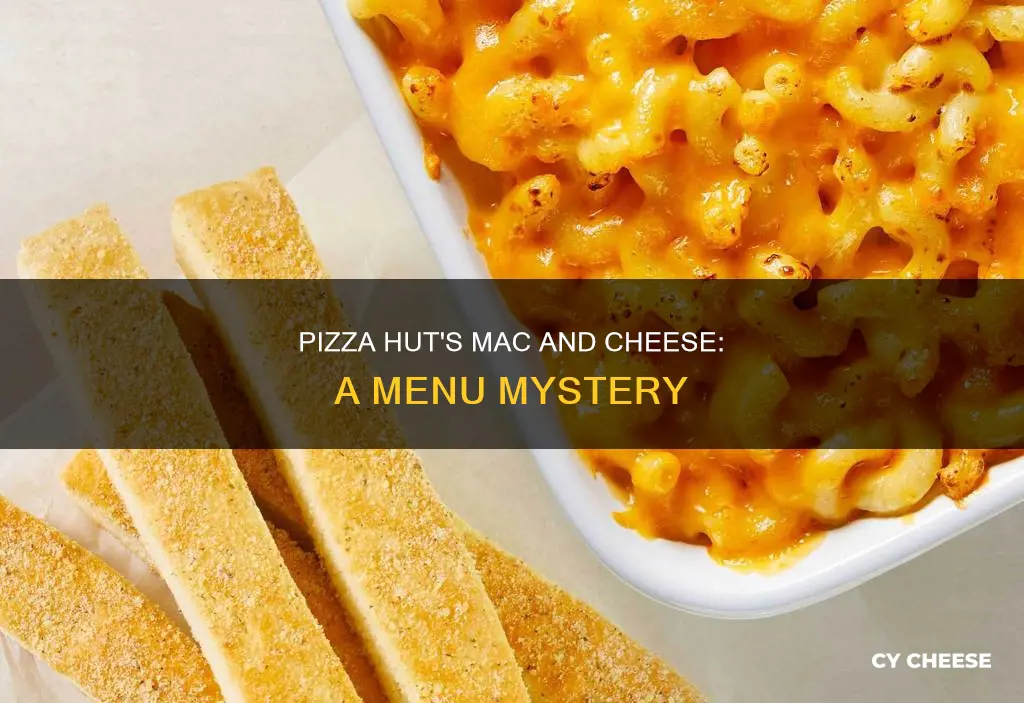 does pizza hut have macaroni and cheese