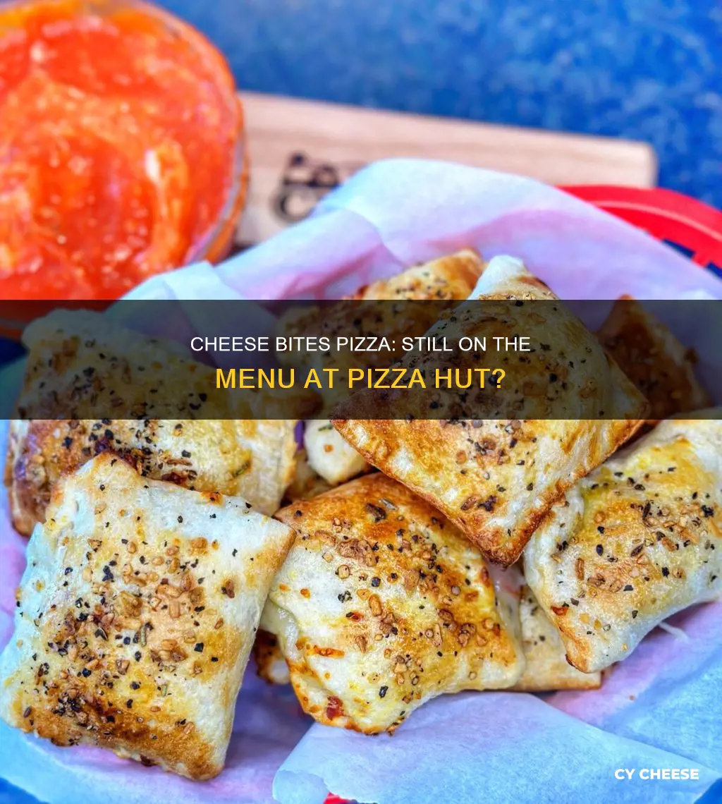 does pizza hut still has cheese bites pizza