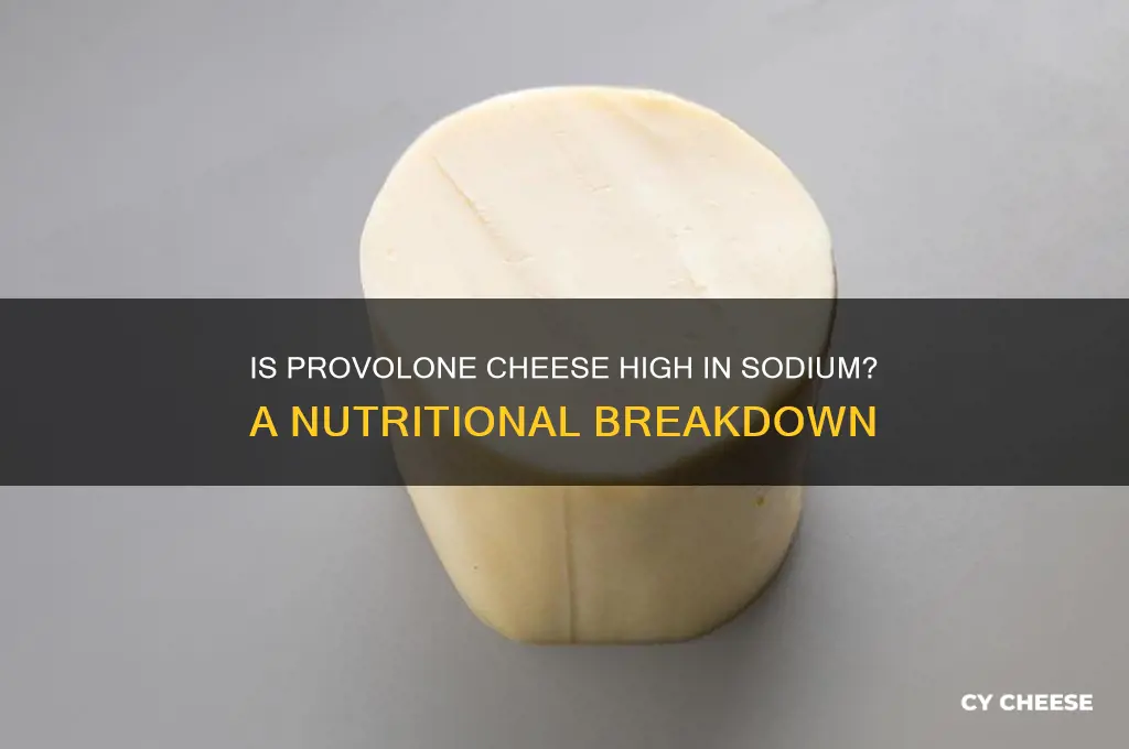 does provolone cheese have a lot of sodium