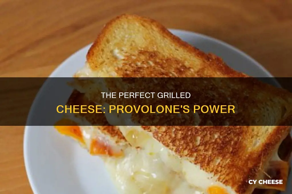 does provolone make a good grilled cheese