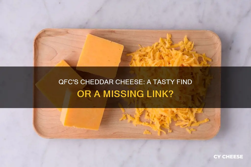 does qfc carry cheddar cheese