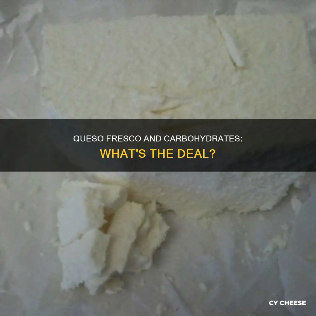 does queso fresco cheese have carbs