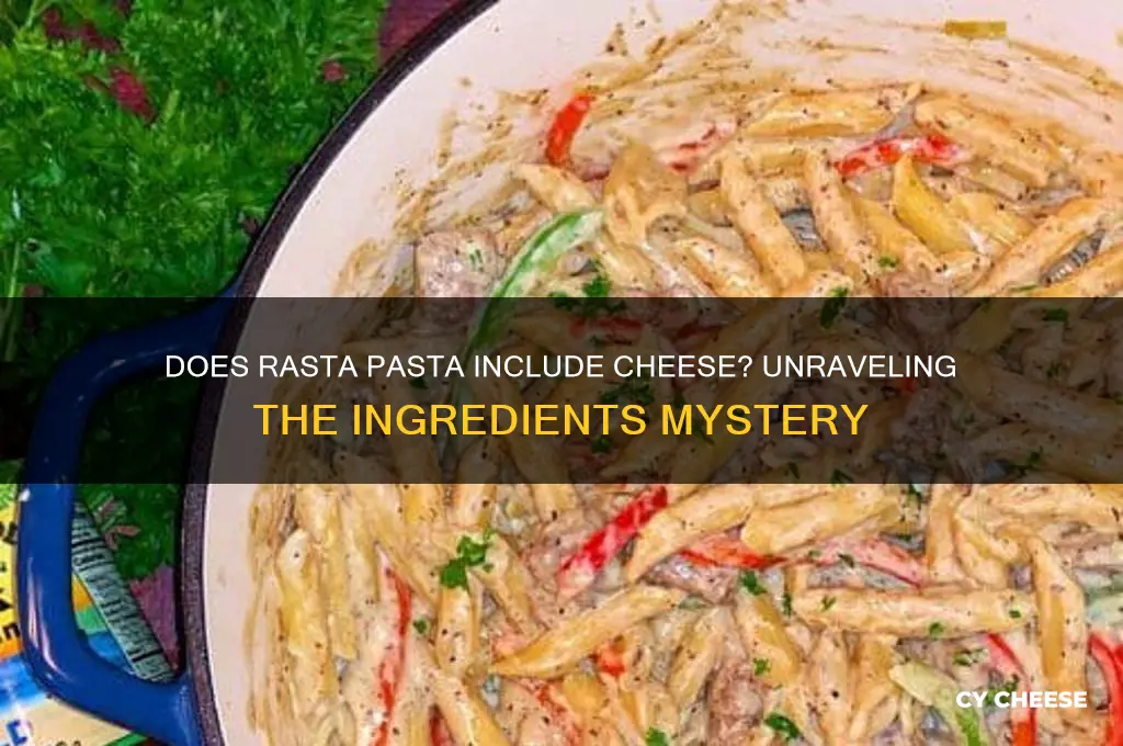 does rasta pasta have cheese