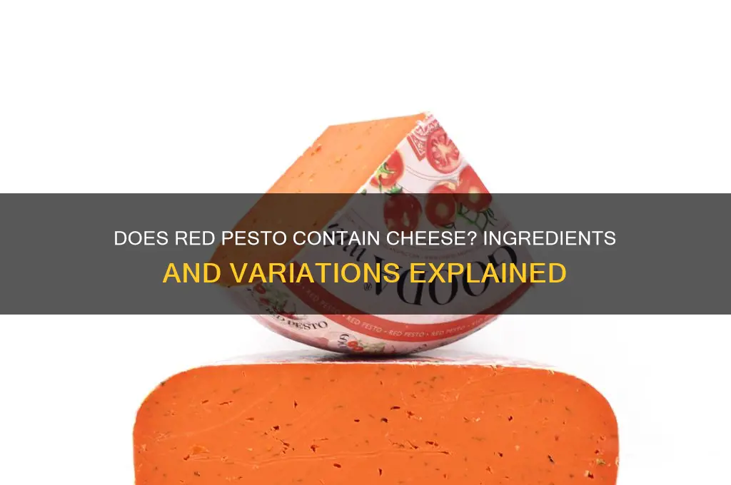 does red pesto have cheese