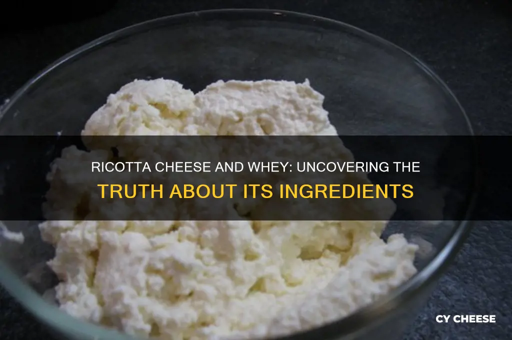 does ricotta cheese contain whey