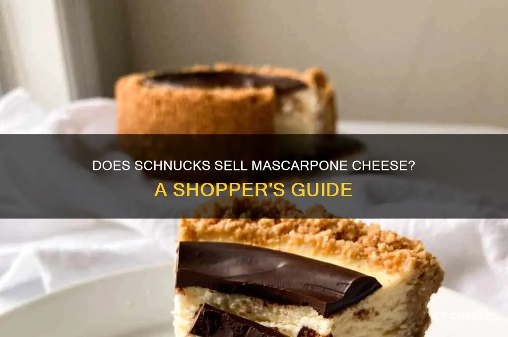 does schnucks sell mascarpone cheese