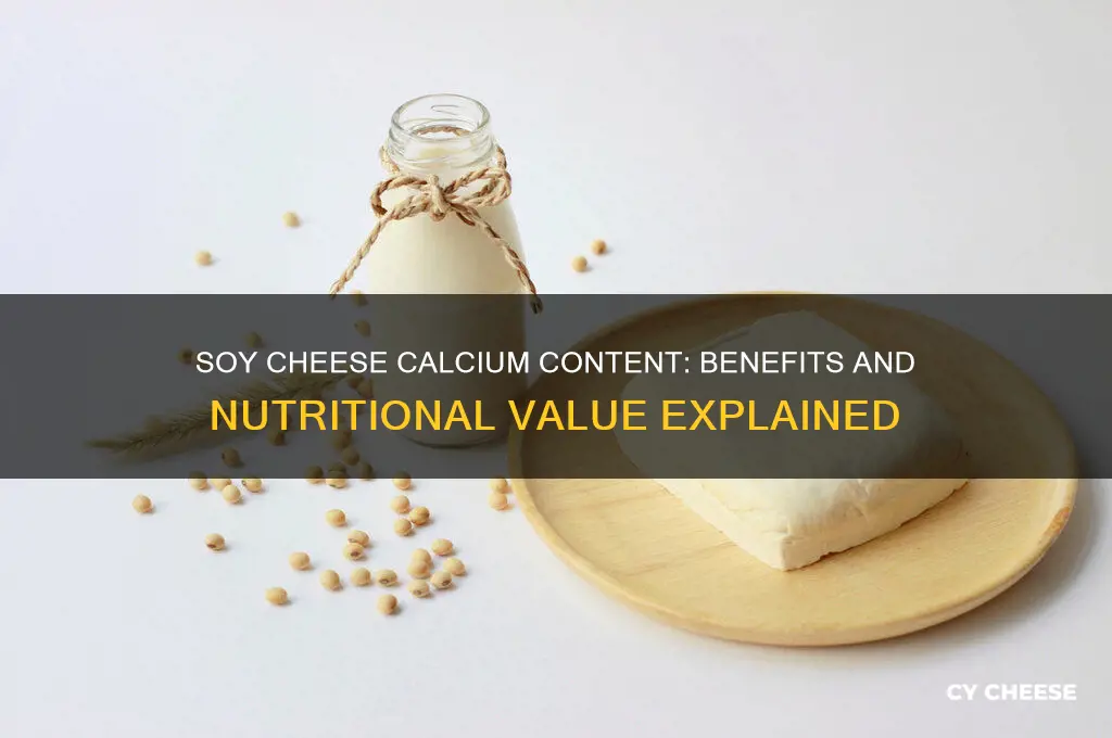 does soy cheese have calcium