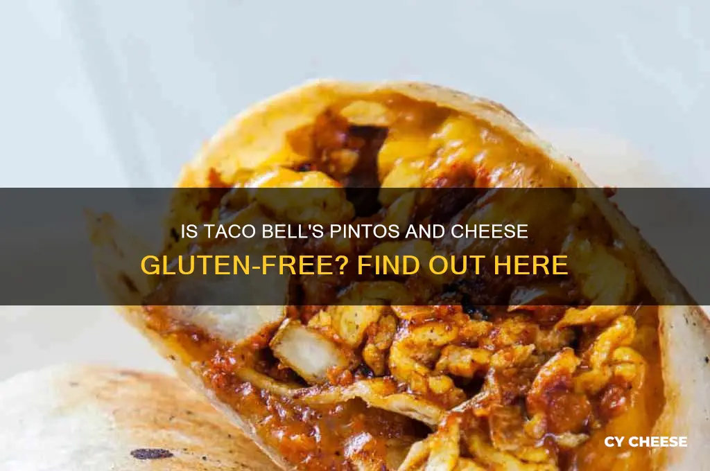 does taco bell pintos and cheese have gluten