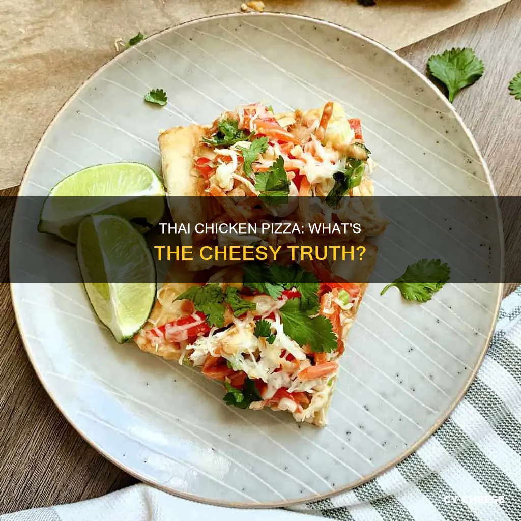 does thai chicken pizza have cheese