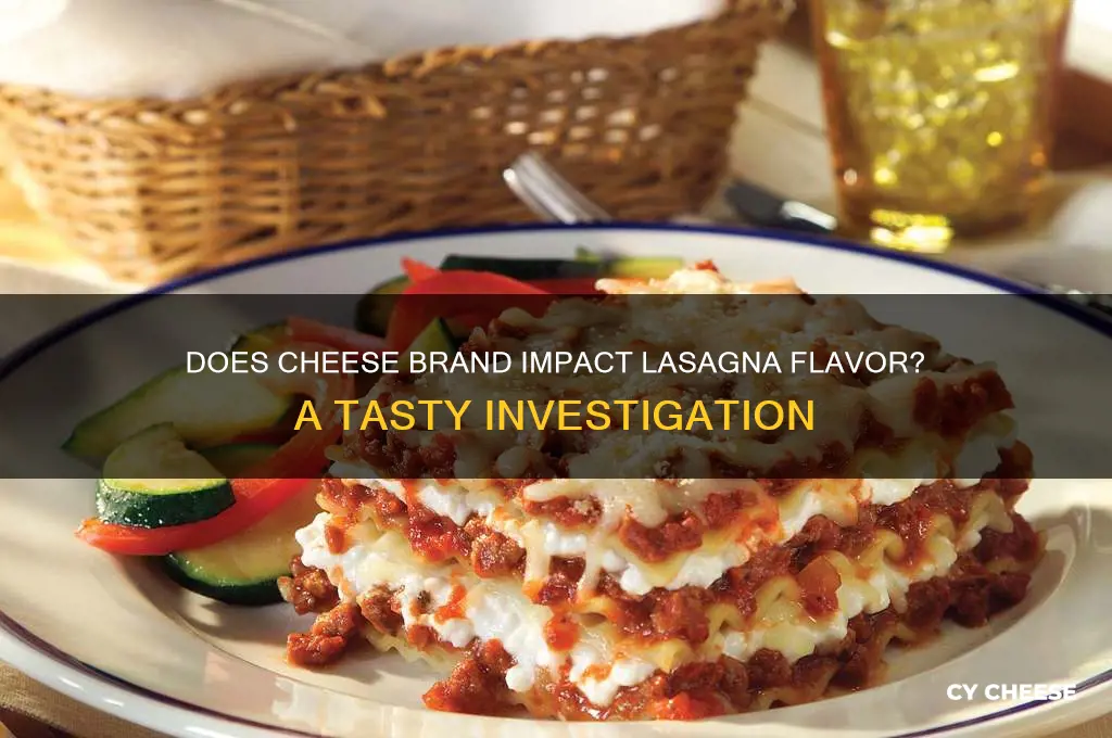 does the brand of cheese matter in lasanga